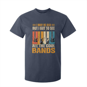Funny I May Be Old But I Got To See All The Cool Bands T Shirt For Kid Guitar TS11 Navy Print Your Wear
