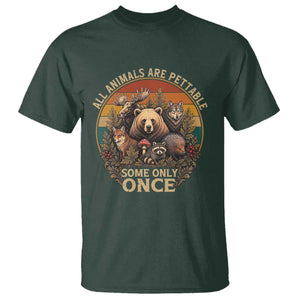 All Animals Are Pettable Some Only Once T Shirt Retro Wild Animals
