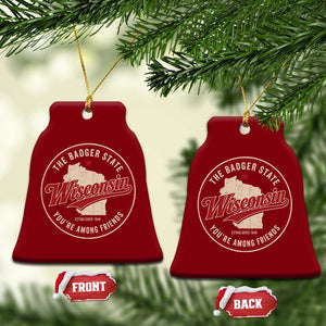 Wisconsin The Badger State Ceramic Ornament You're Among Friends Retro WI State