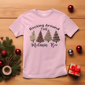 Christmas African American T Shirt Rocking Around The Melanin Tree Xmas Tree TS11 Light Pink Print Your Wear