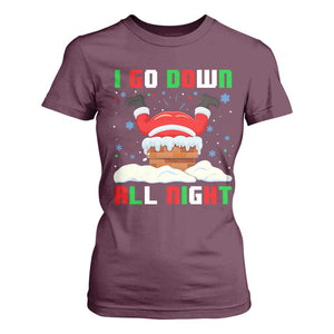 Funny Christmas T Shirt For Women I Go Down All Night TS11 Maroon Print Your Wear