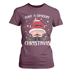 Funny Christmas Santa T Shirt For Women Have A Crackin Xmas TS11 Maroon Print Your Wear