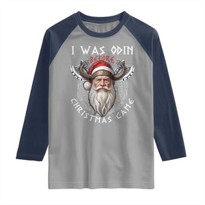 Christmas Viking Raglan Shirt I Was Odin Before Christmas Came Santa Viking Warriors Xmas TS11 Sport Gray Navy Print Your Wear