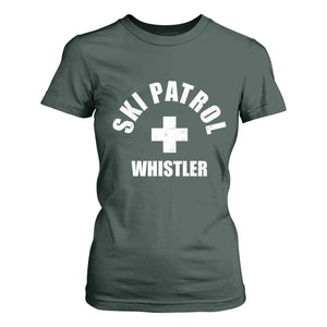 Ski Patrol Whistler T Shirt For Women Winter Slopes Skiing Snowboarding TS11 Dark Forest Green Print Your Wear