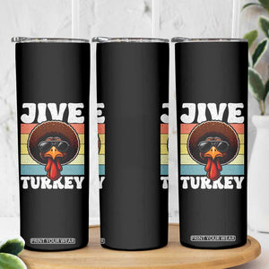 Funny Jive Thanksgiving Turkey Day Skinny Tumbler Retro Afro Black Turkey TS11 Print Your Wear