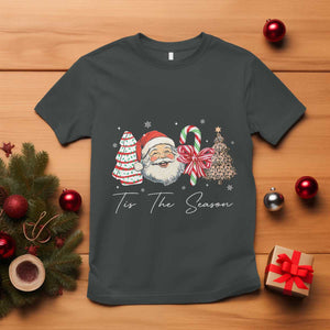 Funny Tis The Season Christmas T Shirt Xmas Holiday Family Matching Santa Xmas Tree TS11 Dark Heather Print Your Wear