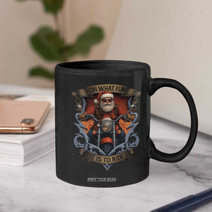 Funny Christmas Motorcycle Santa Coffee Mug Oh What Fun It Is To Ride Xmas Biker TS11 Print Your Wear