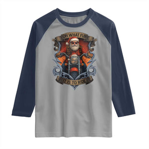 Funny Christmas Motorcycle Santa Raglan Shirt Oh What Fun It Is To Ride Xmas Biker TS11 Sport Gray Navy Print Your Wear