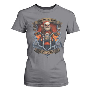 Funny Christmas Motorcycle Santa T Shirt For Women Oh What Fun It Is To Ride Xmas Biker TS11 Charcoal Print Your Wear