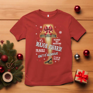 Funny Christmas Movie T Shirt It Is A Major Award Fragile Italian Leg Lamp TS11 Red Print Your Wear