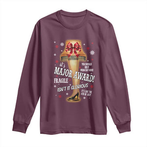 Funny Christmas Movie Long Sleeve Shirt It Is A Major Award Fragile Italian Leg Lamp TS11 Maroon Print Your Wear