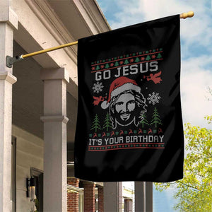 Funny Go Jesus It Is Your Birthday Garden Flag Christian Christmas Party TS11 Print Your Wear