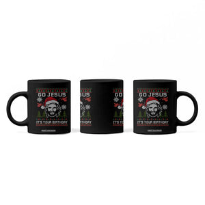 Funny Go Jesus It Is Your Birthday Coffee Mug Christian Christmas Party TS11 Print Your Wear