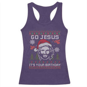 Funny Go Jesus It Is Your Birthday Racerback Tank Top Christian Christmas Party TS11 Purple Print Your Wear