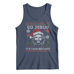 Funny Go Jesus It Is Your Birthday Tank Top Christian Christmas Party TS11 Navy Print Your Wear