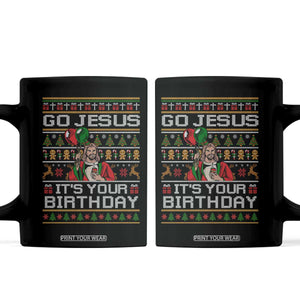 Funny Go Jesus Its Your Birthday Coffee Mug Christmas Christian Religious God TS11 Black Print Your Wear