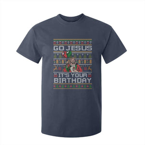 Funny Go Jesus Its Your Birthday T Shirt For Kid Christmas Christian Religious God TS11 Navy Print Your Wear