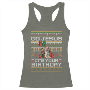 Funny Go Jesus Its Your Birthday Racerback Tank Top Christmas Christian Religious God TS11 Military Green Print Your Wear