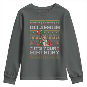 Funny Go Jesus Its Your Birthday Youth Sweatshirt Christmas Christian Religious God TS11 Dark Heather Print Your Wear
