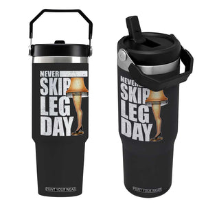 Funny Never Skip Leg Day Christmas Movie Flip Straw Tumbler Italian Leg Lamp TS11 One Size: 30 oz Black Print Your Wear