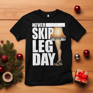 Funny Never Skip Leg Day Christmas Movie T Shirt Italian Leg Lamp TS11 Black Print Your Wear