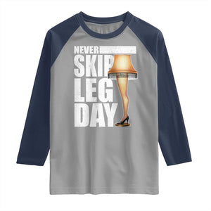 Funny Never Skip Leg Day Christmas Movie Raglan Shirt Italian Leg Lamp TS11 Sport Gray Navy Print Your Wear