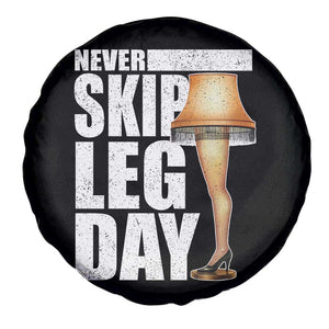 Funny Never Skip Leg Day Christmas Movie Spare Tire Cover Italian Leg Lamp TS11 Print Your Wear