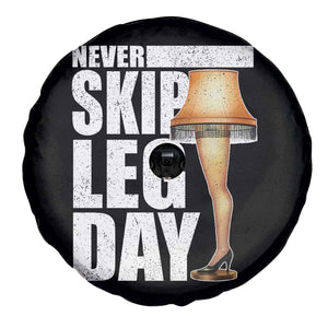 Funny Never Skip Leg Day Christmas Movie Spare Tire Cover Italian Leg Lamp TS11 Print Your Wear
