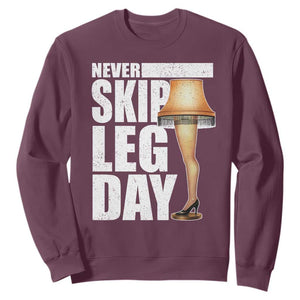 Funny Never Skip Leg Day Christmas Movie Sweatshirt Italian Leg Lamp TS11 Maroon Print Your Wear
