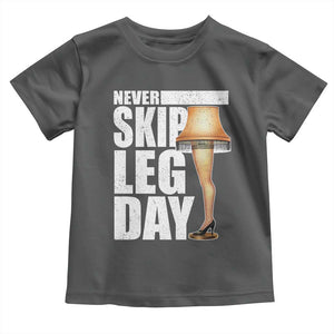 Funny Never Skip Leg Day Christmas Movie Toddler T Shirt Italian Leg Lamp TS11 Dark Heather Print Your Wear