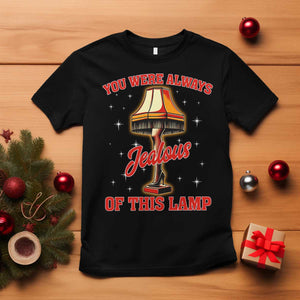 Funny Christmas Movie T Shirt You Were Always Jealous Of This Lamp Italian Leg Lamp TS11 Black Print Your Wear
