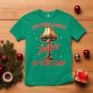 Funny Christmas Movie T Shirt You Were Always Jealous Of This Lamp Italian Leg Lamp TS11 Irish Green Print Your Wear