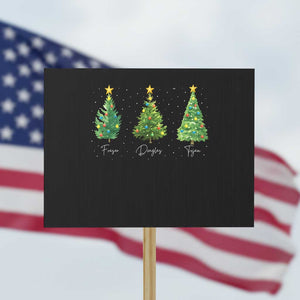Funny Subtle FDT Resist Christmas Protest Sign Fraser Douglass Trojan Xmas Tree TS11 Horizontal 18" × 24" Black Print Your Wear