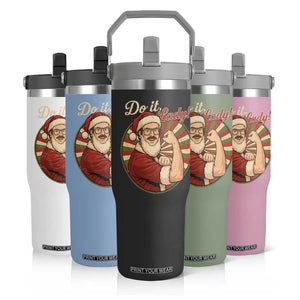 Funny Christmas Do It Lady Flip Straw Tumbler Mustache Guy Meme Santa Cosplay TS11 Print Your Wear