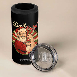 Funny Christmas Do It Lady 4 in 1 Can Cooler Tumbler Mustache Guy Meme Santa Cosplay TS11 Print Your Wear