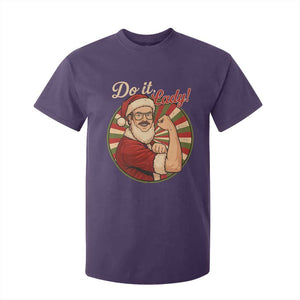 Funny Christmas Do It Lady T Shirt For Kid Mustache Guy Meme Santa Cosplay TS11 Purple Print Your Wear