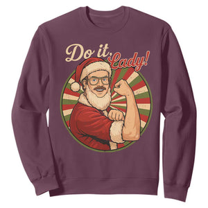 Funny Christmas Do It Lady Sweatshirt Mustache Guy Meme Santa Cosplay TS11 Maroon Print Your Wear