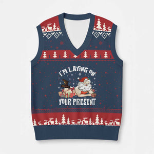 Funny Naughty Xmas Santa V-Neck Knit Sweater Vest I'm Laying On Your Present TS11 Navy Red Print Your Wear