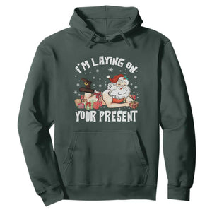 Funny Naughty Christmas Santa Hoodie I'm Laying On Your Present TS11 Dark Forest Green Print Your Wear