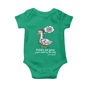 Probably Just Gonna Jingle Some Of The Way I'm Tired Baby Onesie Funny Christmas Goose TS11 Irish Green Print Your Wear