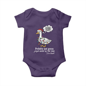 Probably Just Gonna Jingle Some Of The Way I'm Tired Baby Onesie Funny Christmas Goose TS11 Purple Print Your Wear