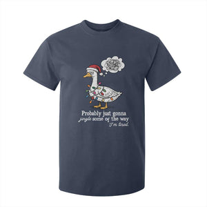 Probably Just Gonna Jingle Some Of The Way I'm Tired T Shirt For Kid Funny Christmas Goose TS11 Navy Print Your Wear