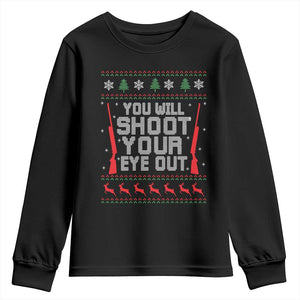 Funny You'll Shoot Your Eye Out Kid Youth Sweatshirt Christmas Movie Guns TS11 Black Print Your Wear