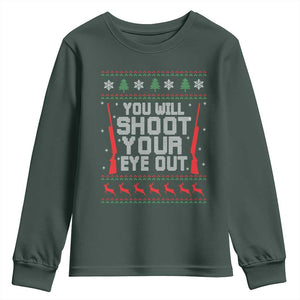 Funny You'll Shoot Your Eye Out Kid Youth Sweatshirt Christmas Movie Guns TS11 Dark Forest Green Print Your Wear