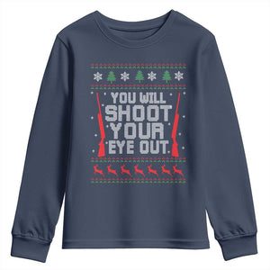 Funny You'll Shoot Your Eye Out Kid Youth Sweatshirt Christmas Movie Guns TS11 Navy Print Your Wear