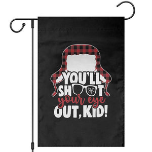Funny You Will Shoot Your Eye Out Kid Garden Flag Christmas Movie Glasses Hat TS11 Black Print Your Wear