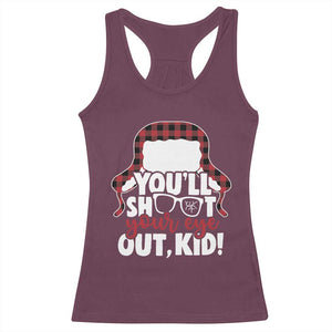 Funny You Will Shoot Your Eye Out Kid Racerback Tank Top Christmas Movie Glasses Hat TS11 Maroon Print Your Wear