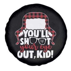 Funny You Will Shoot Your Eye Out Kid Spare Tire Cover Christmas Movie Glasses Hat TS11 Print Your Wear