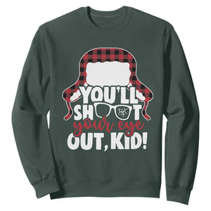 Funny You Will Shoot Your Eye Out Kid Sweatshirt Christmas Movie Glasses Hat TS11 Dark Forest Green Print Your Wear