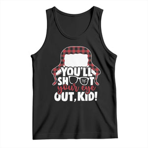 Funny You Will Shoot Your Eye Out Kid Tank Top Christmas Movie Glasses Hat TS11 Black Print Your Wear